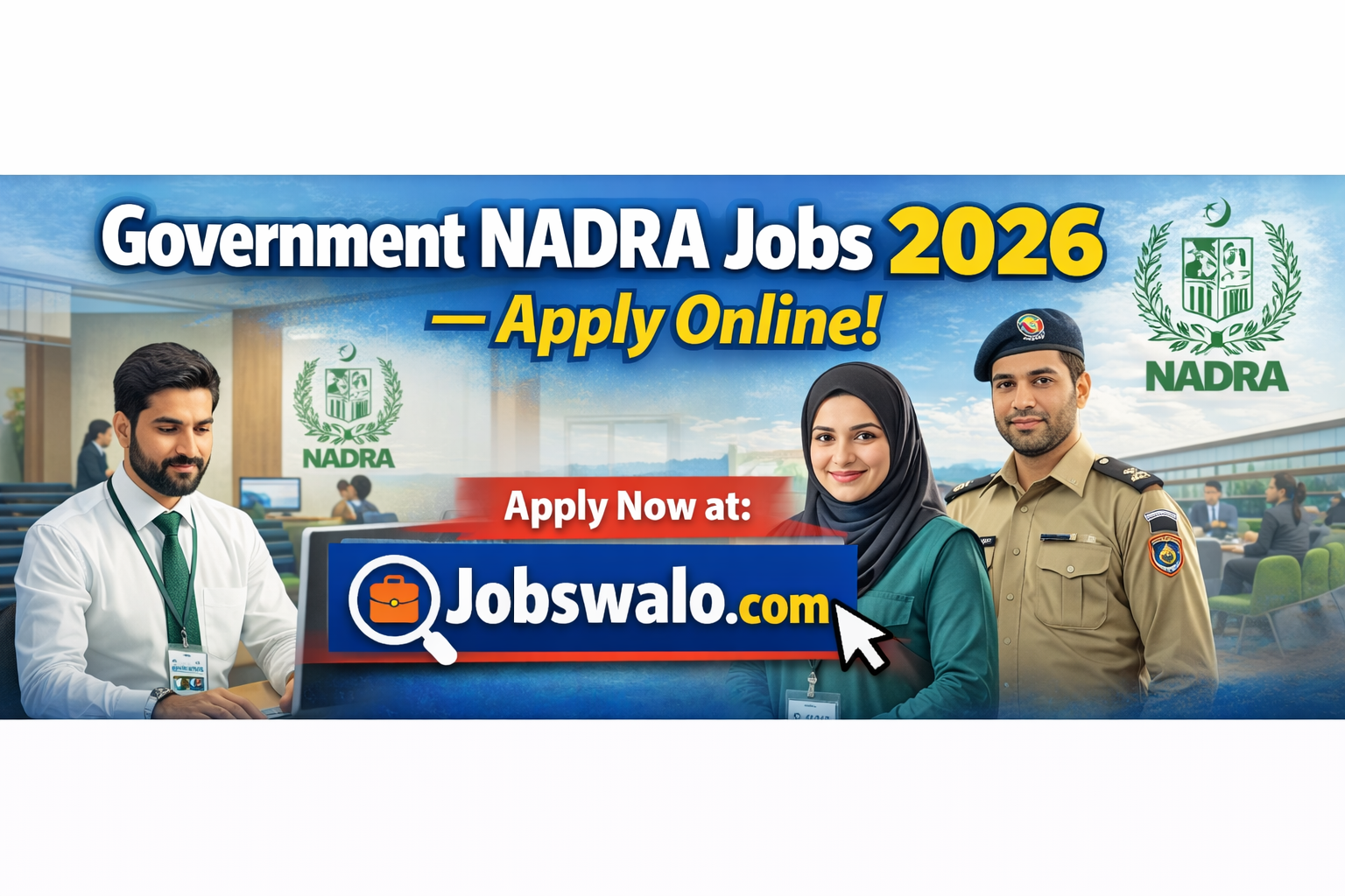NADRA Jobs 2026 – Online Apply | National Database & Registration Authority Careers in Pakistan